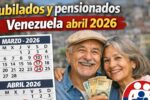 Jubilados y pensionados Venezuela abril 2026: monto actualizado, elegibilidad y cómo cobrar en cuenta bancaria