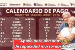 Apoyo para personas con discapacidad marzo-abril 2026: monto bimestral, requisitos y calendario de pagos